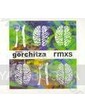  Gorchitza Live Project: Rmxs