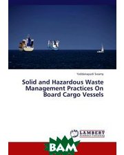  Solid and Hazardous Waste Management Practices On Board Cargo Vessels