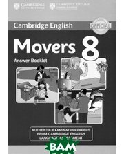 CAMBRIDGE UNIVERSITY PRESS Cambridge English Young Learners 8 Movers Answer Booklet