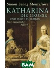 FISCHER Katharina die Gro& 223;e und F& 252;rst Potemkin