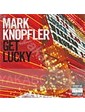  Mark Knopfler: Get Lucky