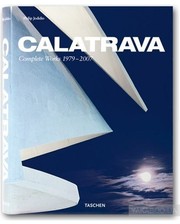 Taschen Филипп Ходидио. Calatrava: Complete Works, 1979-2007