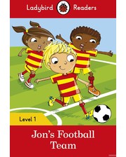 Ladybird Readers. Level 1. Jons Football Team