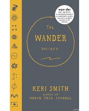 Particular Books Кери Смит. The Wander Society